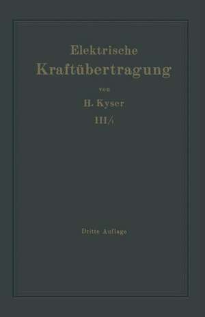 Die maschinellen Einrichtungen für Dampf, Rohöl, Gas und Wasser: Vorarbeiten, Entwurfsgestaltung und Betriebsführung de Herbert Kyser