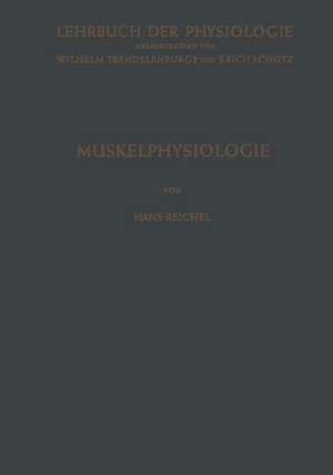 Muskelphysiologie de Hans Reichel