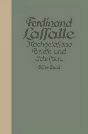 Briefe von und an Lassalle bis 1848 de Gustav Mayer