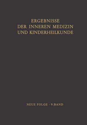 Ergebnisse der Inneren Medizin und Kinderheilkunde de Ludwig Heilmeyer