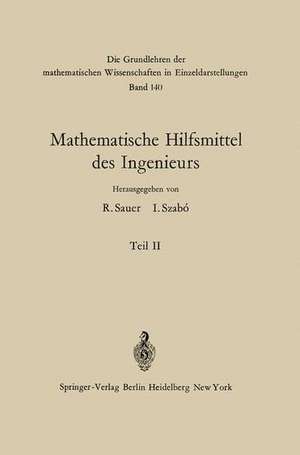 Mathematische Hilfsmittel des Ingenieurs: Teil II de Lothar Collatz