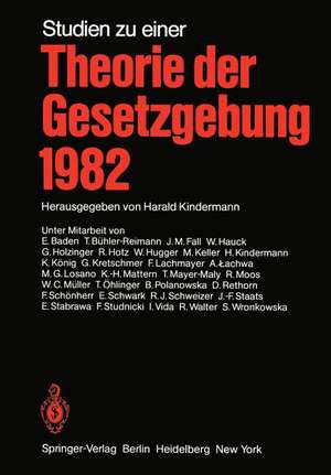 Studien zu einer Theorie der Gesetzgebung 1982 de H. Kindermann