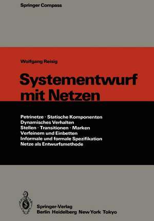 Systementwurf mit Netzen de Wolfgang Reisig