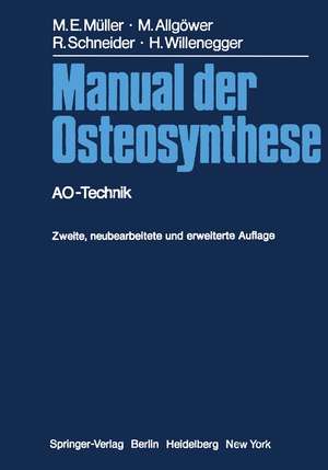 Manual der Osteosynthese: AO-Technik de Maurice E. Müller