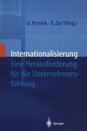 Internationalisierung: Eine Herausforderung für die Unternehmensführung de Ulrich Krystek