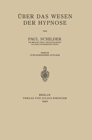 Über das Wesen der Hypnose de Paul Schilder