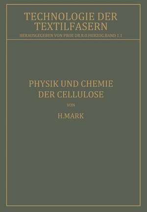 Physik und Chemie der Cellulose de H. Mark