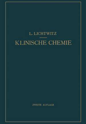 Klinische Chemie de L. Lichtwitz