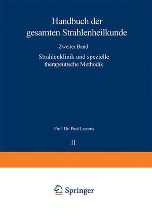 Strahlenklinik und spezielle therapeutische Methodik de Paul Lazarus