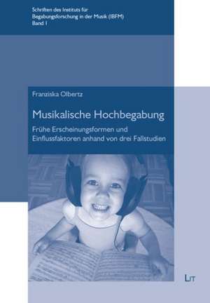 Musikalische Hochbegabung de Franziska Olbertz