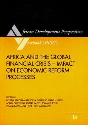 Africa and the Global Financial Crisis - Impact on Economic Reform Processes de Reuben Adeolu Alabi