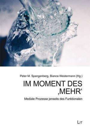 Im Moment des 'Mehr'