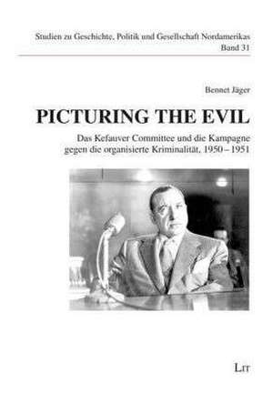 Picturing the Evil de Bennet Jäger