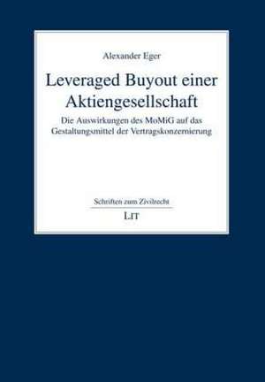 Leveraged Buyout einer Aktiengesellschaft de Alexander Eger