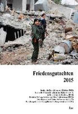 Friedensgutachten 2015 de Janet Kursawe