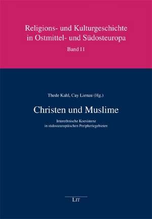 Christen und Muslime de Thede Kahl