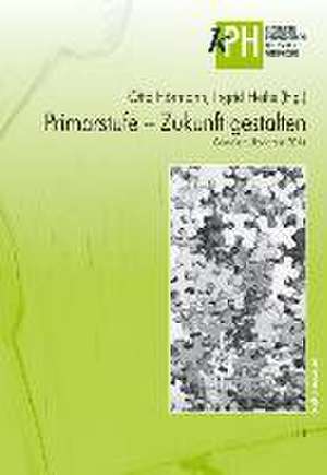 Primarstufe - Zukunft gestalten de Otto Hörmann