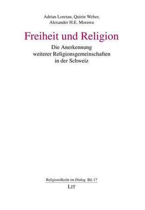 Freiheit und Religion de Adrian Loretan