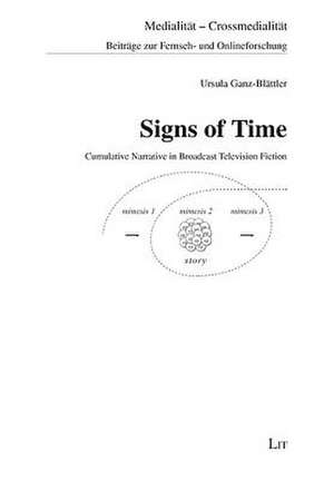 Signs of Time de Ganz-Blaettler, Ursula