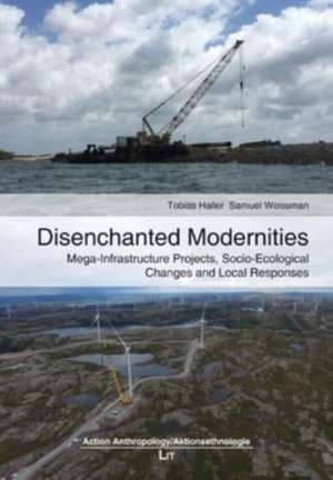 Disenchanted Modernities de Samuel Weissman