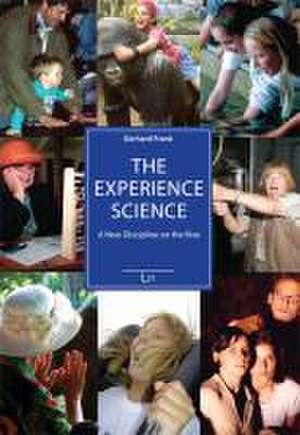 The Experience Science de Gerhard Frank