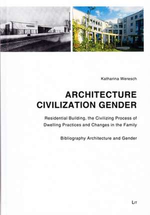 Architecture - Civilization - Gender de Katharina Weresch