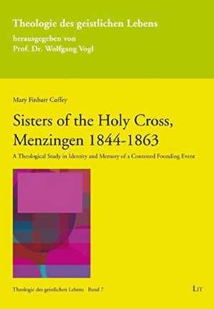 Finbarr Coffey, M: Sisters of the Holy Cross, Menzingen 1844 de Mary Finbarr Coffey