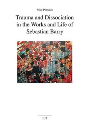 Pomakis, N: Trauma and Dissociation in the Works and Life of de Niko Pomakis