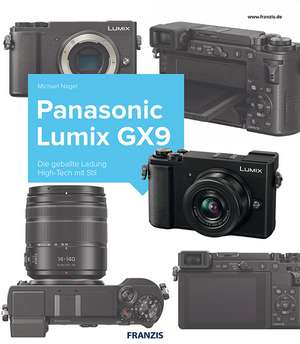 Panasonic LUMIX GX9 de Michael Nagel