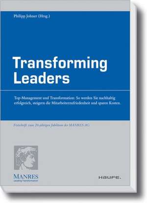 Transforming Leaders