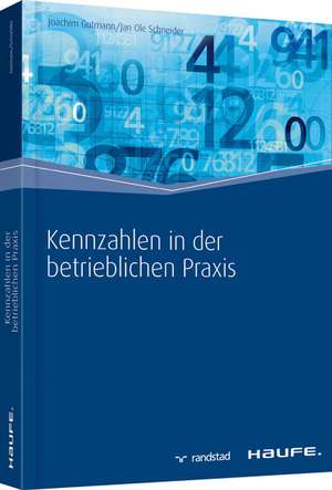 Kennzahlen in der betrieblichen Praxis de Joachim Gutmann