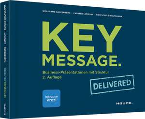 Key Message. Delivered de Wolfgang Hackenberg