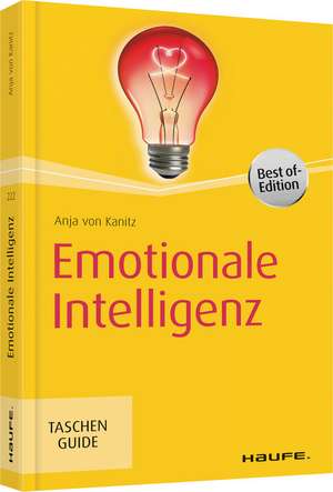 Emotionale Intelligenz de Anja von Kanitz