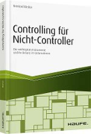 Controlling für Nicht-Controller de Reinhard Bleiber