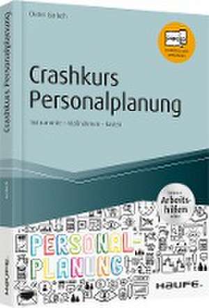 Crashkurs Personalplanung - inkl. Arbeitshilfen online de Dieter Gerlach