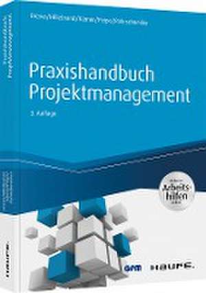 Praxishandbuch Projektmanagement - inkl. Arbeitshilfen online de Günter Drews