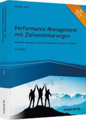 Performance Management mit Zielvereinbarungen de Gunther Wolf