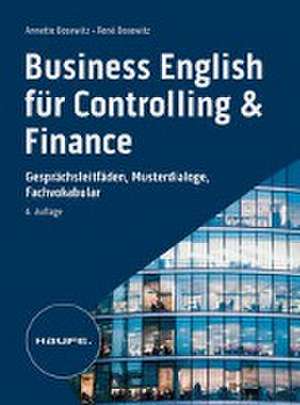 Business English für Controlling & Finance - inkl. Arbeitshilfen online de Annette Bosewitz