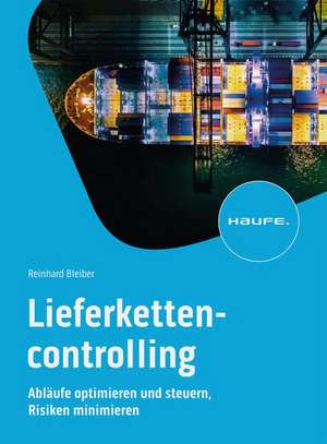 Lieferkettencontrolling de Reinhard Bleiber