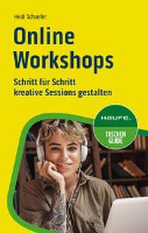 Online-Workshops de Hedi Schaefer