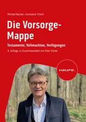 Die Vorsorge-Mappe de Michael Baczko