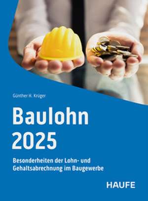 Baulohn 2025 de Günther Krüger