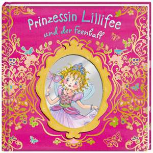 Prinzessin Lillifee und der Feenball. SuperBuch de Burkhard Nuppeney