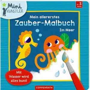 Mein allererstes Zauber-Malbuch: Im Meer de Vanja Kragulj