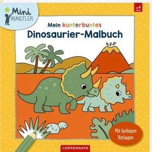 Mein kunterbuntes Dinosaurier-Malbuch de Anita Engelen