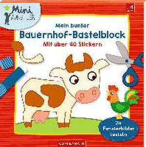 Mein bunter Bauernhof-Bastelblock de Kristin Labuch