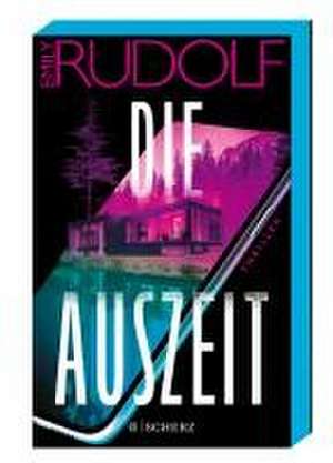 Die Auszeit de Emily Rudolf