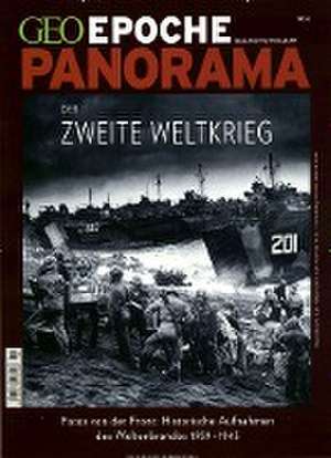 GEO Epoche PANORAMA Der 2.Weltkrieg de Michael Schaper