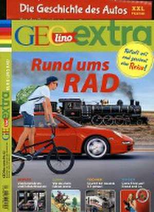 GEOlino extra 63/2017 - Rund ums Rad