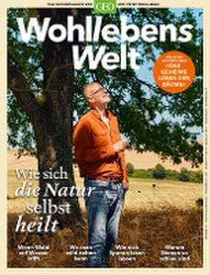 Wohllebens Welt 10/2021 - Wie sich die Natur selbst heilt de Peter Wohlleben